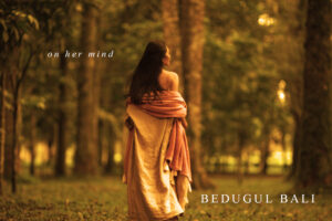 Bedugul - On Her Mind